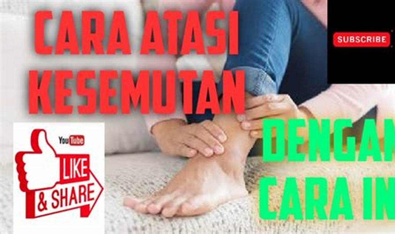 Cara Mengatasi Kaki Kesemutan
